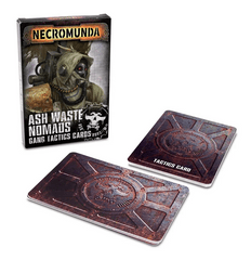 Necromunda - Ash Waste Nomads Tactics Cards