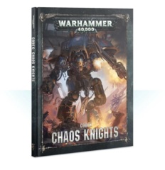 Codex - Chaos Knights