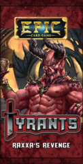 Epic Card Game - Tyrants - Raxxa's Revenge