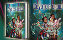 Coyote & Crow RPG Core Rulebook