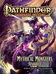 Pathfinder Campaign Setting: Mythical Monsters Revisited (PFRPG)