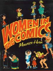 WOMEN in the COMICS Â© 1977 Maurice Horn Chelsea House
