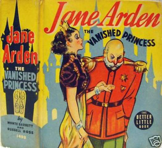 JANE ARDEN VANISHING PRINCESS Â© 1938 Whitman Big Little Book