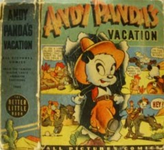 ANDY PANDA'S VACATION Â© 1946 Whitman Big Little Books 1485