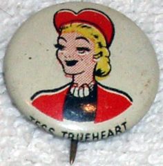 TESS TRUEHEART © 1946 Kellogg's PEP Pin