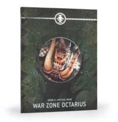 War Zone Octarius Book 2: Critical Mass