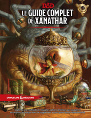 D&D - 5e EDITION - LE GUIDE COMPLET DE XANATHAR - FRANÇAIS