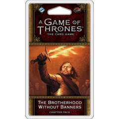 A Game of Thrones - The Card Game (Second Edition) - The Brotherhood Without Banners