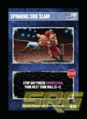 26 - Spinning Side Slam (New)