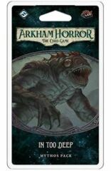 Arkham Horror TCG: In Too Deep