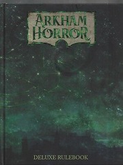 Arkham Horror Deluxe Rulebook