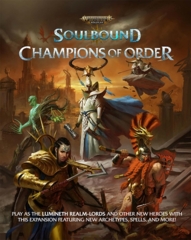 Warhammer Age of Sigmar RPG: Soulbound: CHAMPIONS OF ORDER