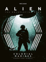 Alien The Roleplaying Game: Colonial Marines