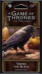 Taking the Black - Chapter Pack (A Game Of Thrones) - 2nd Ed