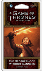 A Game of Thrones LCG (2nd Edition): Chapter Pack - The Brotherhood Without Banners