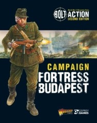 Bolt Action (2nd Edition) Campaign: Fortress Budapest