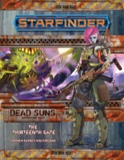 (PZO7205) Starfinder Adventure Path #5: The Thirteenth Gate (Dead Suns 5 of 6)